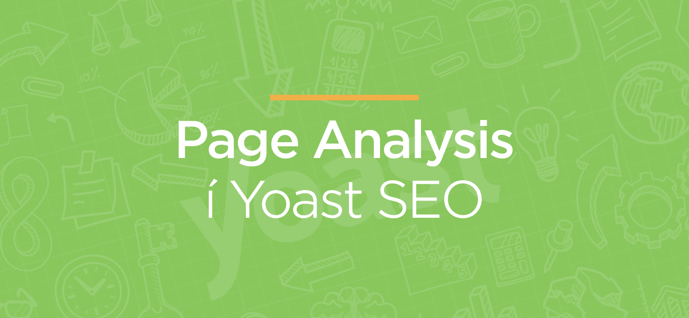 Page Analysis í Yoast. Námskeið í Leitarvélabestun.
